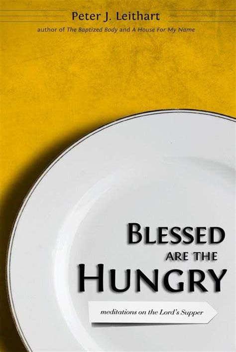 blessed are the hungry meditations on the lords supper Kindle Editon