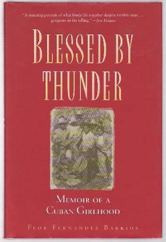 blessed by thunder memoir of a cuban girlhood PDF