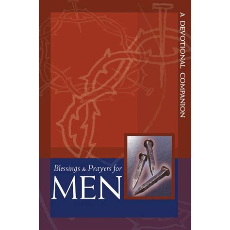 blessings and prayers for men a devotional companion Reader
