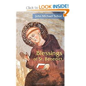 blessings of st benedict english edition Doc