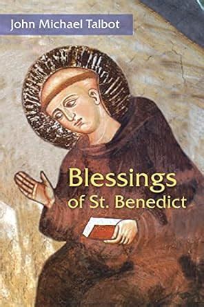 blessings of st benedict english edition Doc