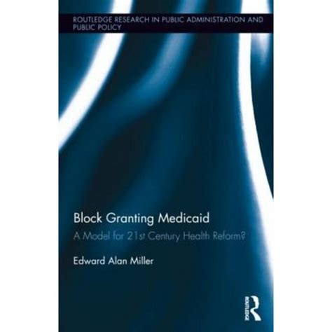 block granting medicaid century health Doc