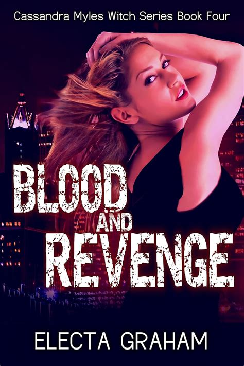 blood and revenge cassandra myles witch series book four Kindle Editon