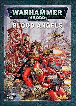 blood angels 6th edition codex download Kindle Editon