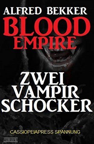 blood empire schl chter alfred bekker Reader