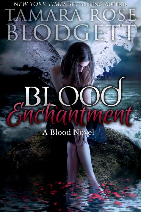 blood enchantment tamara rose blodgett Doc