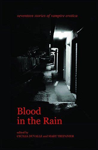 blood in the rain seventeen stories of vampire erotica Kindle Editon