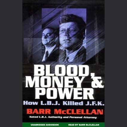 blood money and power how l b j killed j f k Epub