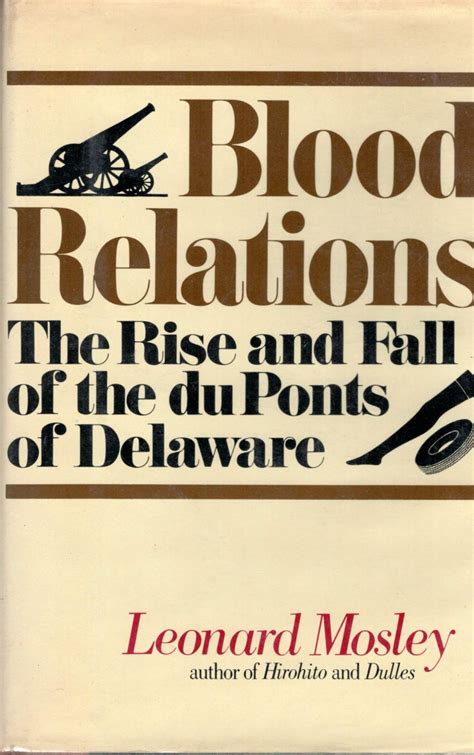 blood relations the rise and fall of the du ponts of delaware Kindle Editon