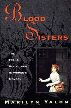 blood sisters the french revolution in womens memory Doc