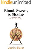 blood sweat and shame confessions of an ultra marathon fat guy PDF