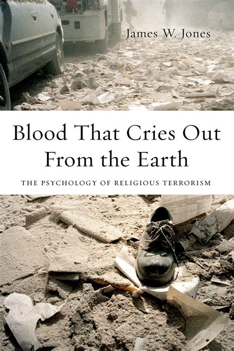 blood that cries out from the earth the psychology of religious terrorism Kindle Editon