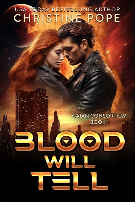 blood will tell the gaian consortium series book 1 Reader