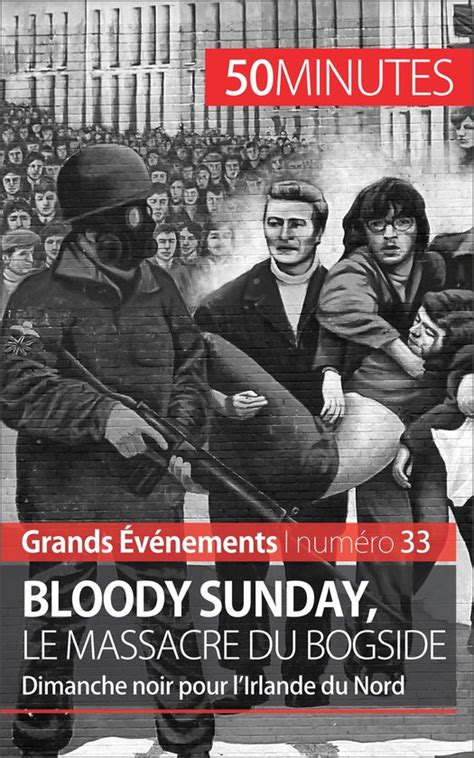 bloody sunday massacre bogside v nements ebook PDF