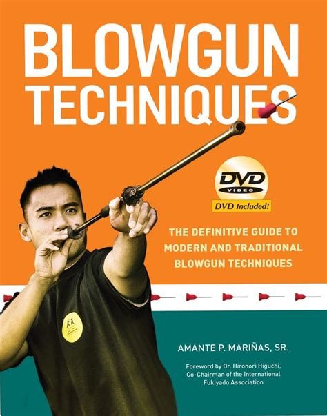 blowgun techniques the definitive guide to modern and traditional blowgun techniques Epub