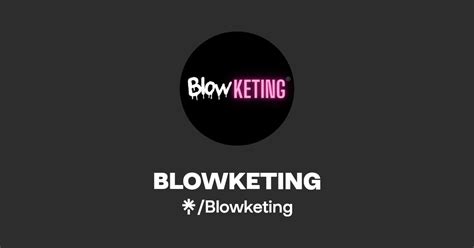 blowketing