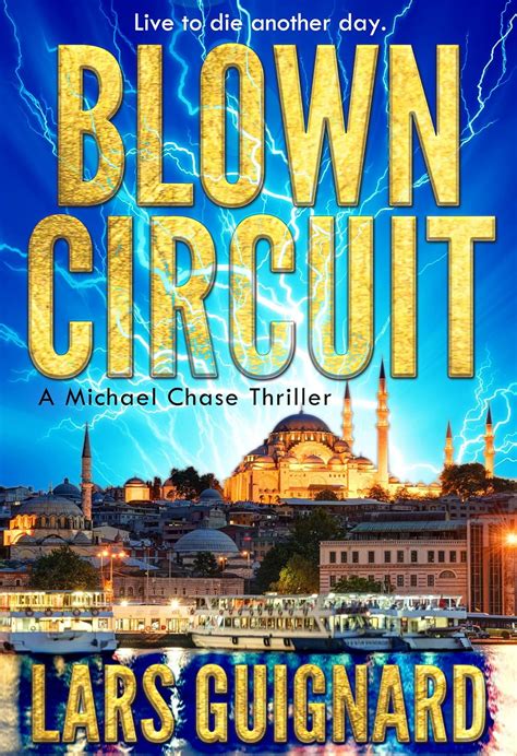 blown circuit a michael chase thriller volume 2 Reader