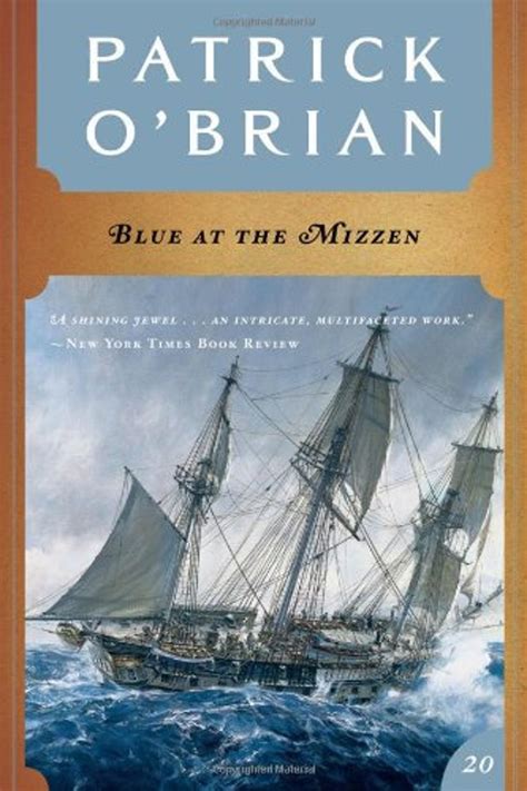 blue at the mizzen vol book 20 aubrey or maturin novels Kindle Editon