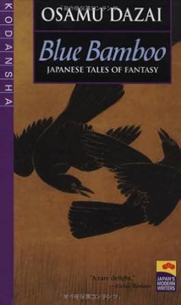 blue bamboo japanese tales of fantasy Kindle Editon