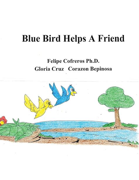 blue bird helps friend cofreros Doc