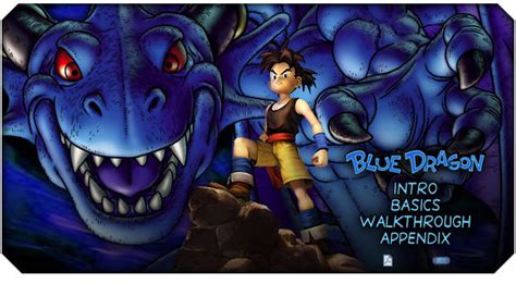 Blue Dragon Game Walkthrough