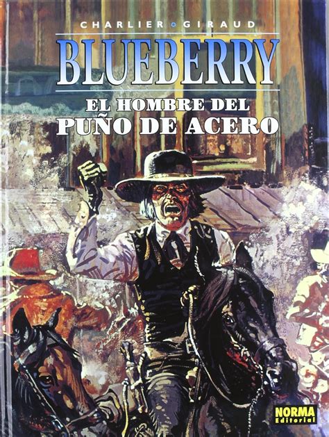 blueberry 04 el hombre del puno de acero Kindle Editon