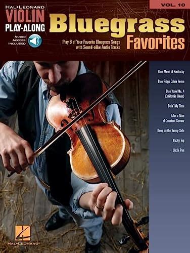 bluegrass favorites violin play along volume 10 hal leonard violin play along Doc