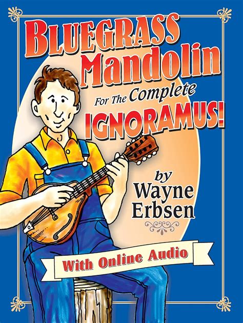 bluegrass mandolin for the complete ignoramus book and cd set Kindle Editon