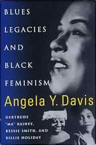 blues legacies and black feminism gertrude ma rainey bessie smith and billie holiday Kindle Editon