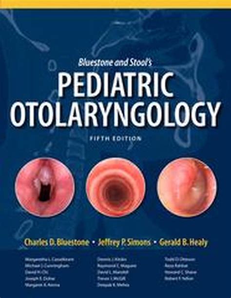 bluestone-and-stool-s-pediatric-otolaryngology Ebook Doc