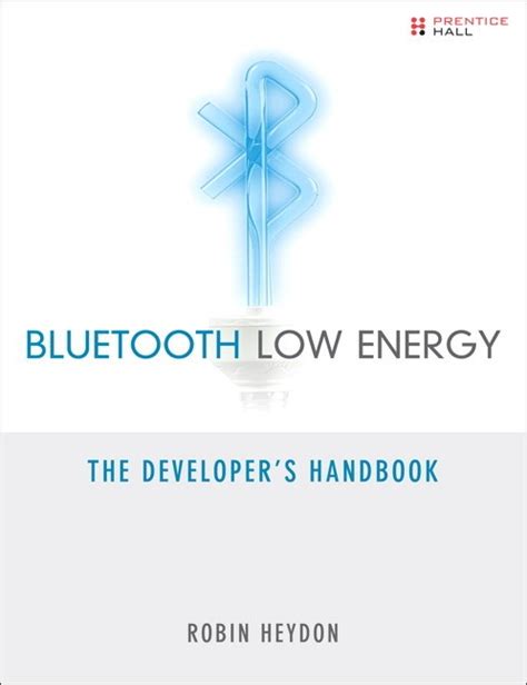 bluetooth low energy the developers handbook Epub