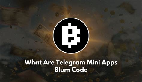 blum code what are telegram