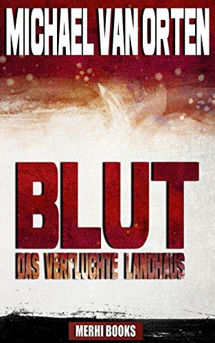 blut das verfluchte landhaus horror ebook Epub