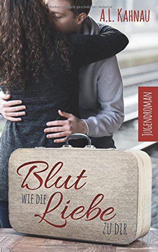 blut wie die liebe kahnau Epub