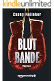 blutbande casey kelleher Doc