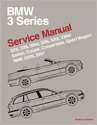 bmw 3 series e46 service manual 1999 2000 2001 2002 2003 2004 2005 Reader