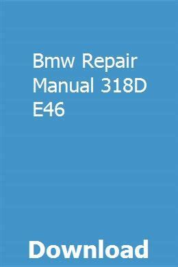 bmw repair manual 318d Reader