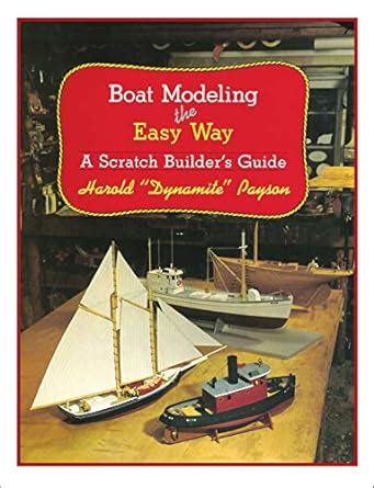 boat modeling the easy way a scratch builders guide PDF