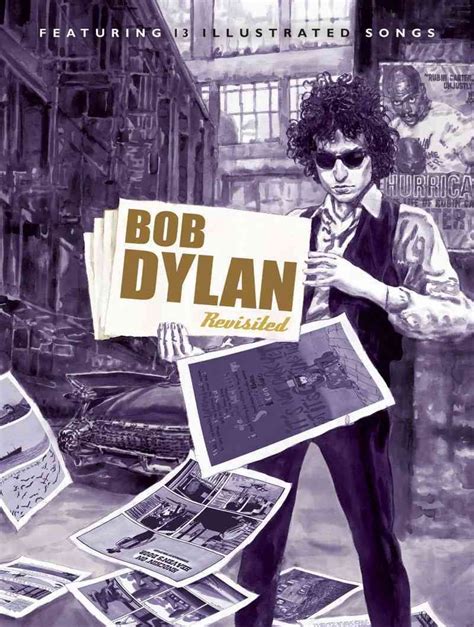 bob dylan revisited 13 graphic interpretations of bob dylans songs Doc