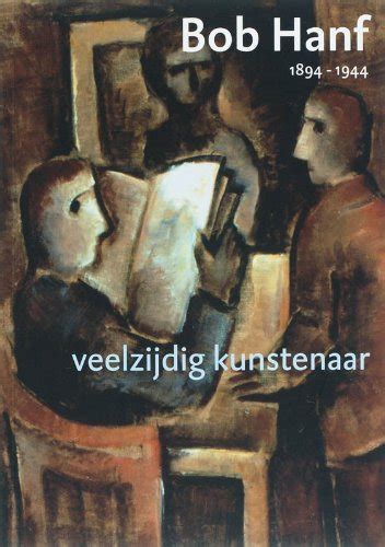 bob hanf 18941944 veelzijdig kunstenaar PDF