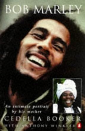 bob marley an intimate portrait by his mother PDF