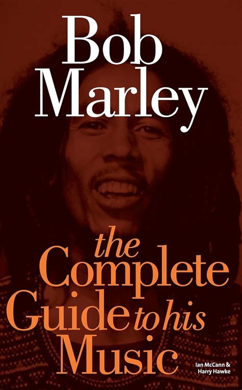 bob marley the complete guide to his music complete guide to the music of Reader