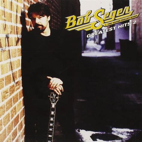 bob seger greatest hits Doc