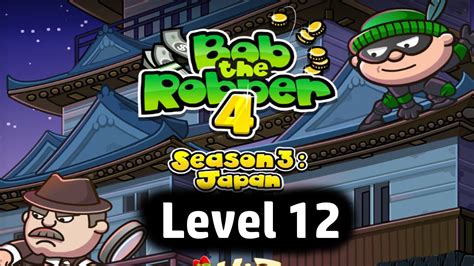 Bob The Robber 4 Level 12 Walkthrough