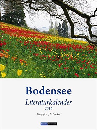 bodensee literaturkalender 2016 wochenkalender fotografien Reader