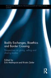 bodily exchanges bioethics border crossing Reader