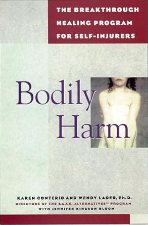 bodily harm the breakthrough healing program for self injurers Doc