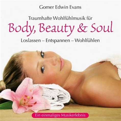 body beauty soul traumhafte wohlf lmusik Reader