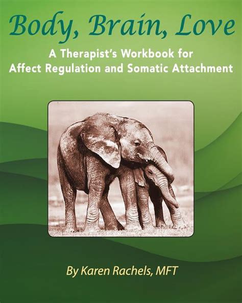 body brain love therapists regulation Kindle Editon