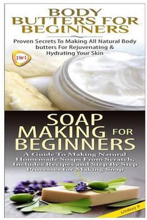 body butters for beginners and soap making for beginners Reader